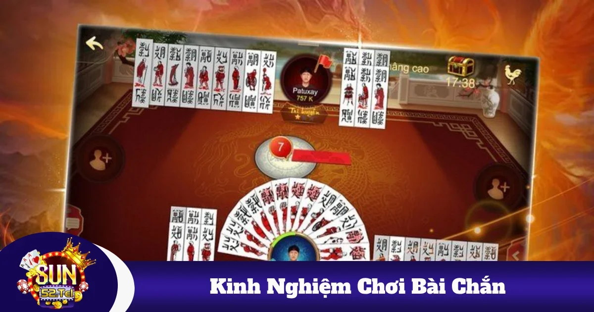 kinh nghiem choi bai chan 5 - Kinh Nghiệm Chơi Bài Chắn Sun52 – Mẹo Chiến Thắng Dễ Dàng